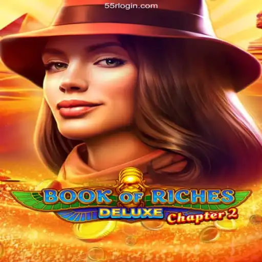 Exploring Book of Riches Deluxe Chapter 2: A Comprehensive Guide