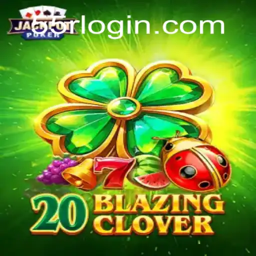 Exploring the Thrilling World of 20BlazingClover with 55R Login Guide